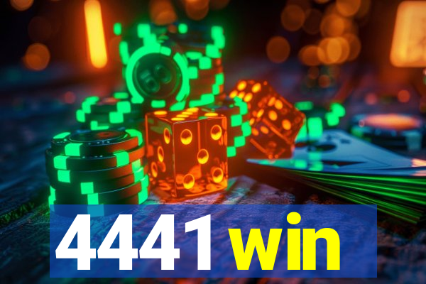 4441 win