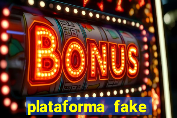 plataforma fake para brincar