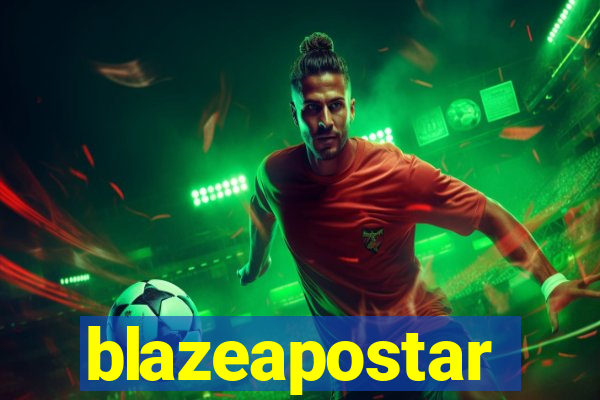 blazeapostar