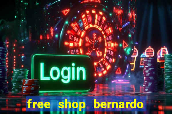 free shop bernardo de irigoyen