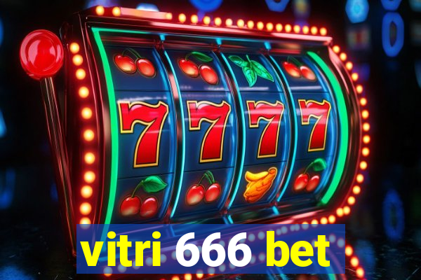 vitri 666 bet