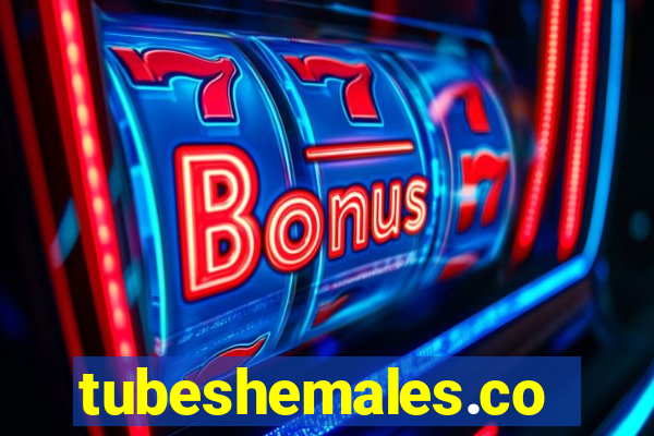 tubeshemales.com