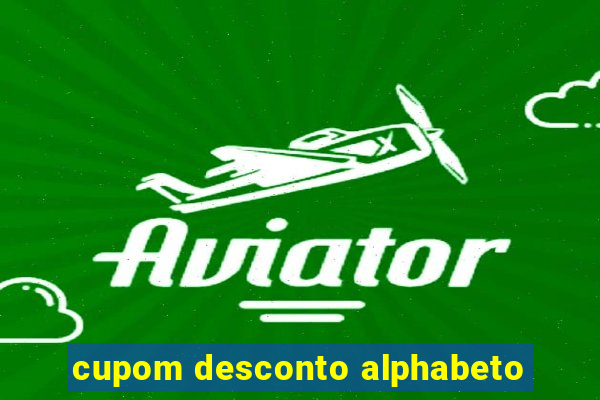 cupom desconto alphabeto