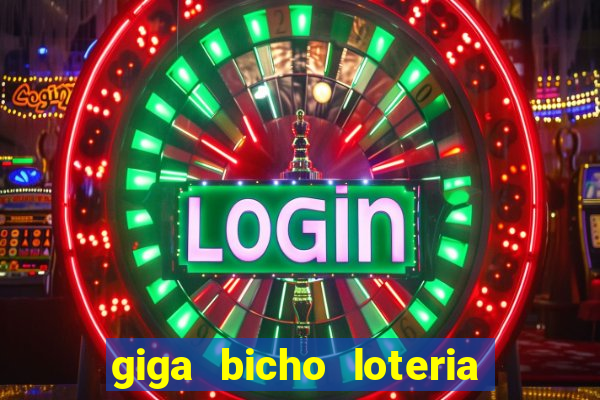 giga bicho loteria dos sonhos