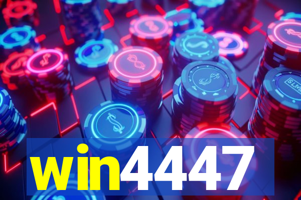 win4447