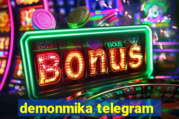 demonmika telegram