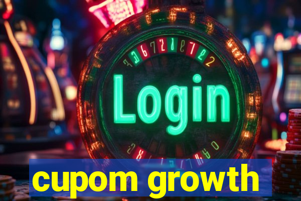 cupom growth