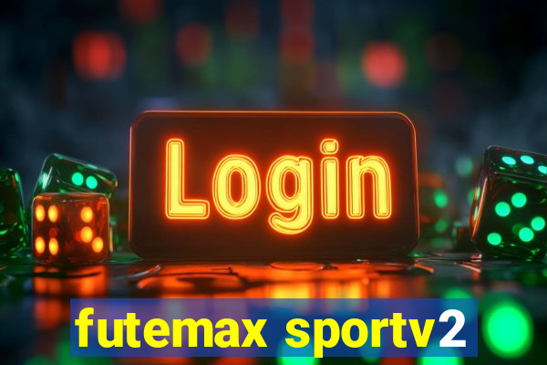 futemax sportv2