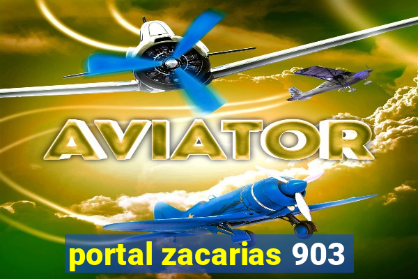 portal zacarias 903