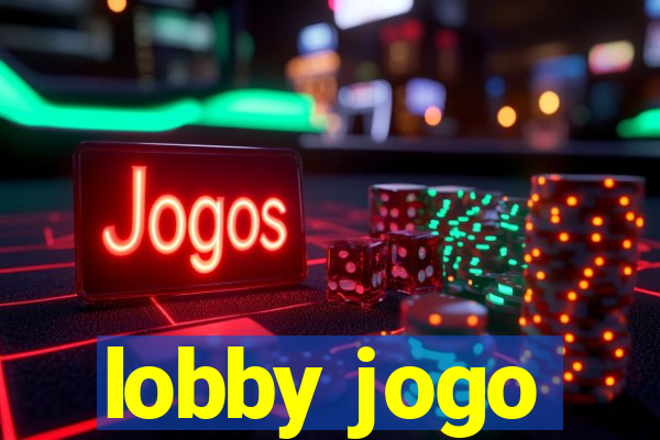 lobby jogo