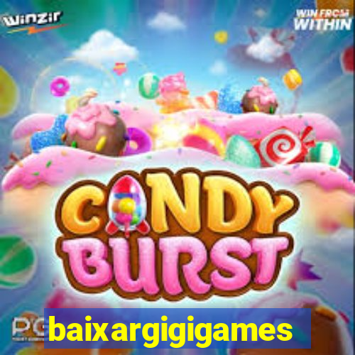 baixargigigames