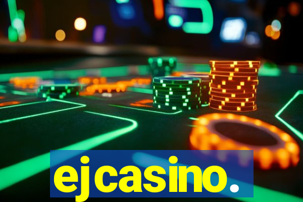 ejcasino.