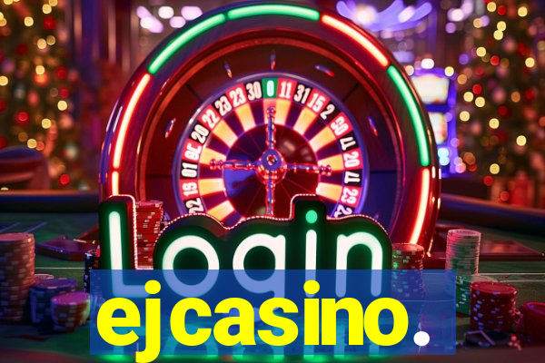 ejcasino.