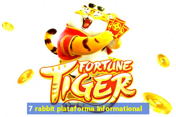 7 rabbit plataforma Informational