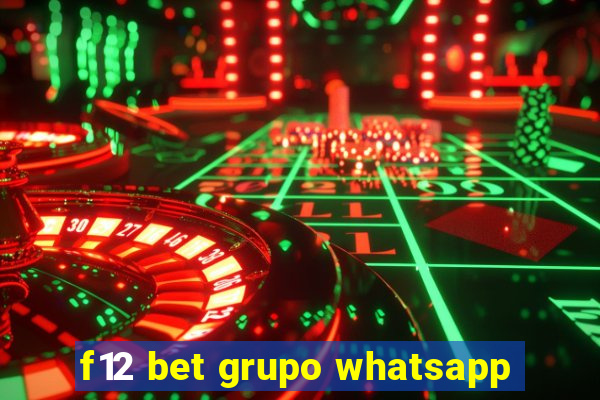 f12 bet grupo whatsapp