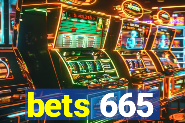 bets 665