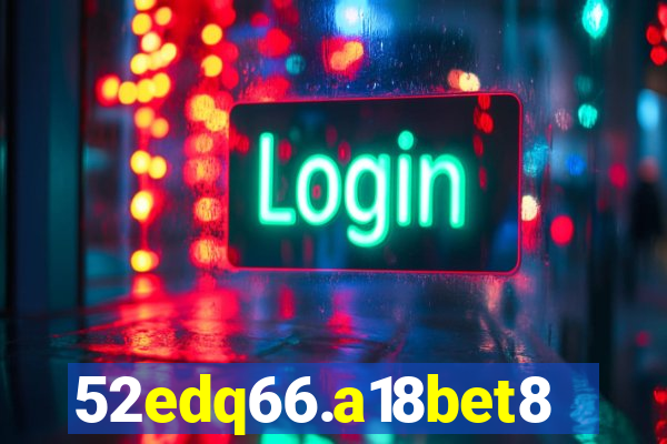 52edq66.a18bet8.com