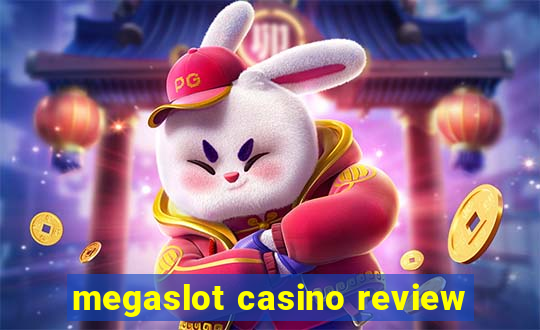 megaslot casino review