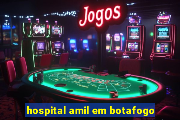 hospital amil em botafogo