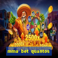 mma bet quantos saques por dia