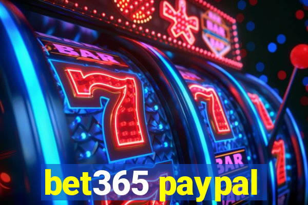 bet365 paypal