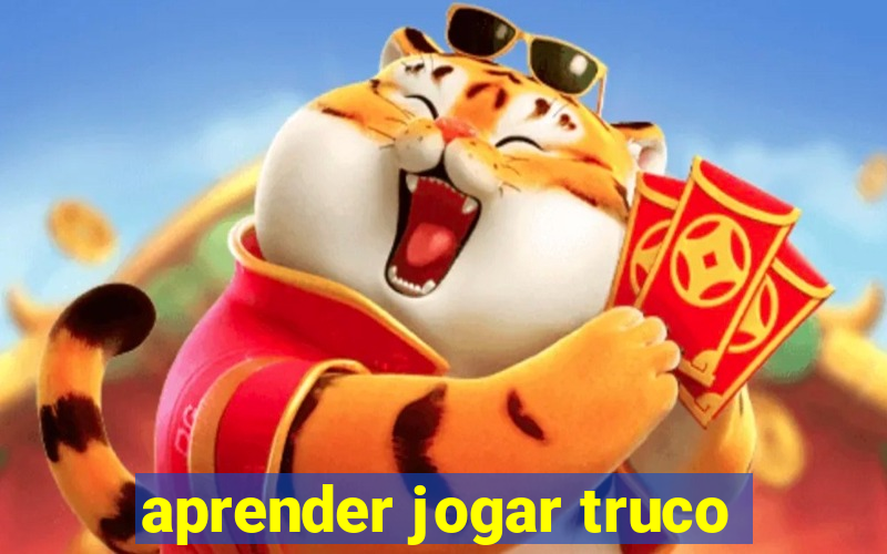 aprender jogar truco