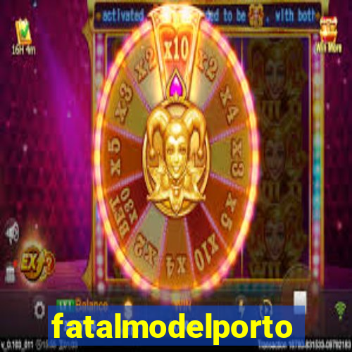 fatalmodelportoseguro