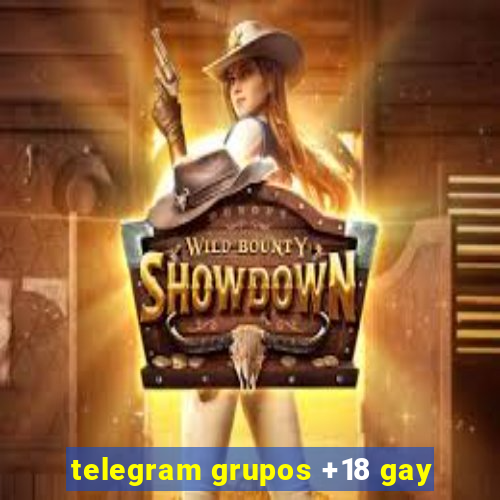 telegram grupos +18 gay