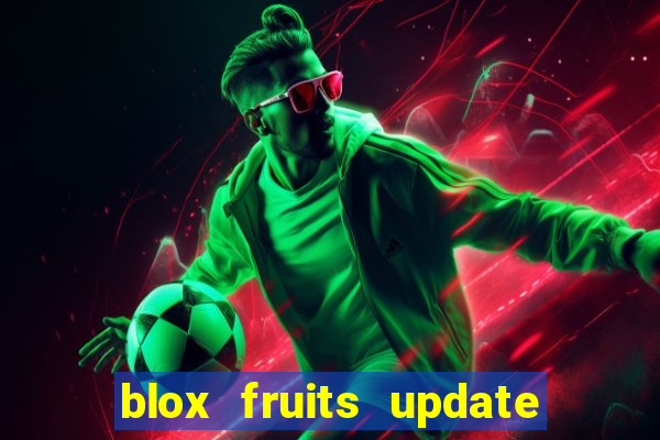 blox fruits update 20 fruits