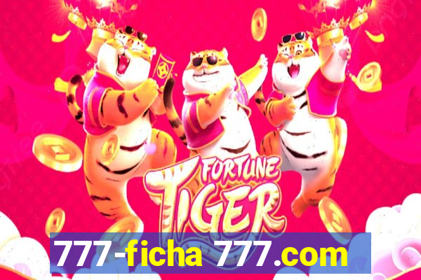 777-ficha 777.com