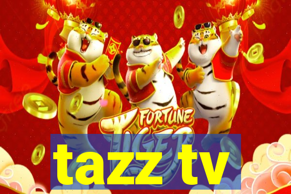 tazz tv