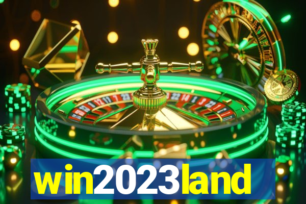 win2023land