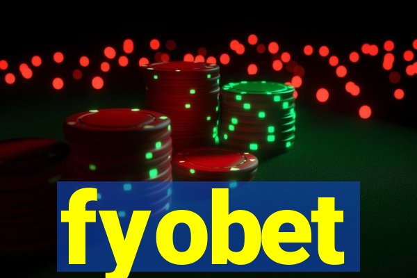 fyobet