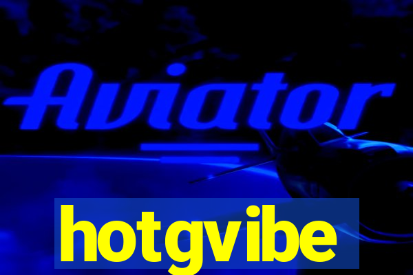 hotgvibe