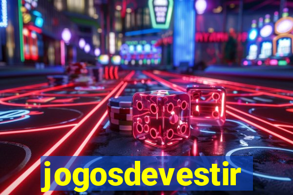 jogosdevestir