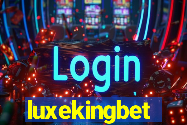 luxekingbet