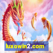 luxowin2.com