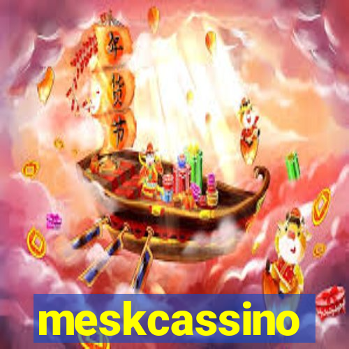 meskcassino