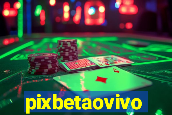 pixbetaovivo