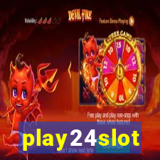 play24slot