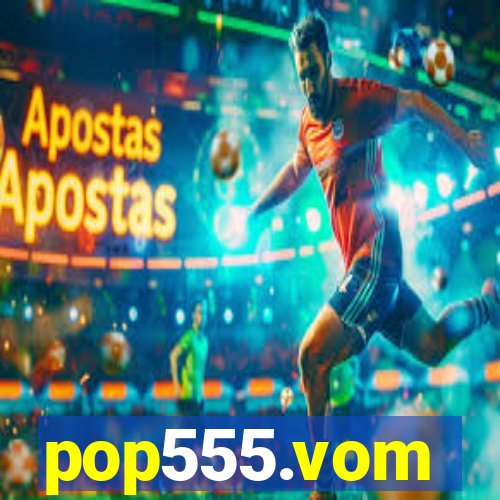 pop555.vom