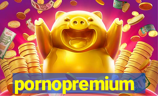 pornopremium