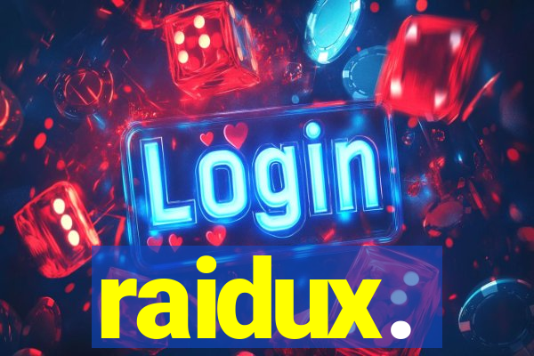 raidux.