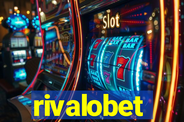 rivalobet