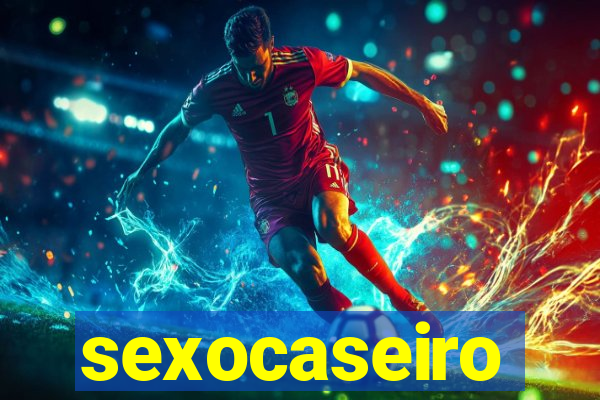 sexocaseiro