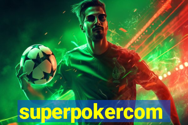 superpokercom