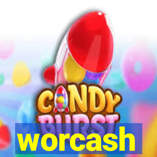 worcash