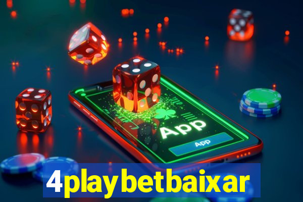 4playbetbaixar