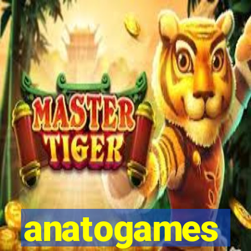 anatogames