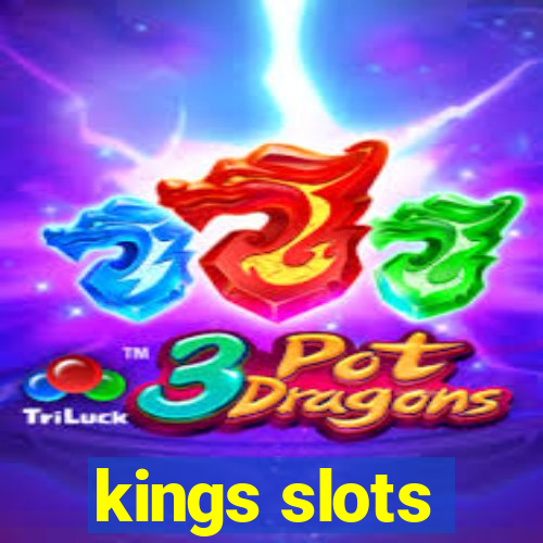 kings slots